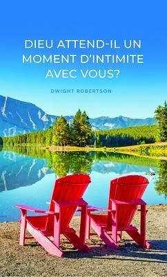 Dieu attend-il un rendez-vous avec vous ? (eBook, ePUB) - Robertson, Dwight