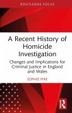 A Recent History of Homicide Investigation (eBook, ePUB)