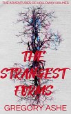The Strangest Forms (The Adventures of Holloway Holmes, #1) (eBook, ePUB)