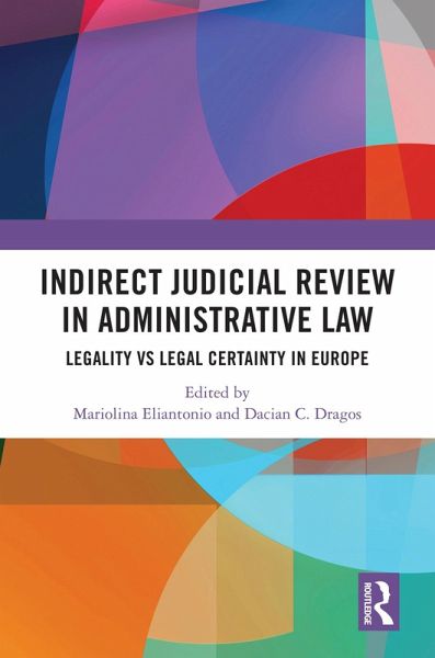 Indirect Judicial Review in Administrative Law (eBook, PDF) Indirect Judicial Review in Administrative Law (eBook, PDF)