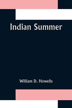 Indian Summer - D. Howells, William