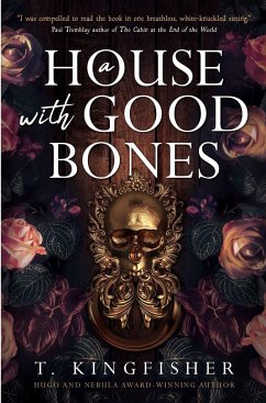 A House with Good Bones - Kingfisher, T.
