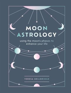 Moon Astrology - Dellbridge, Teresa