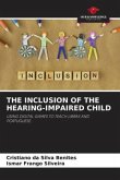THE INCLUSION OF THE HEARING-IMPAIRED CHILD
