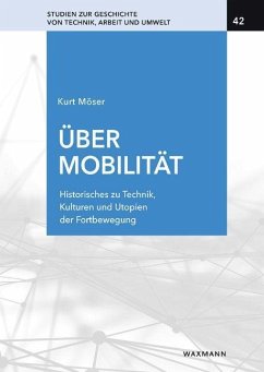 Über Mobilität - Möser, Kurt