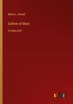 Gulliver of Mars - Arnold, Edwin L.