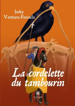 La cordelette du tambourin - Jacky Ventura-Forcada