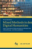 Mixed Methods in den Digital Humanities