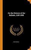 On the History of the Ballads, 1100-1500