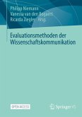 Evaluationsmethoden der Wissenschaftskommunikation