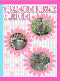 The Bold and Beautiful Bunnies of Jericho Beach - Kong, Rowena