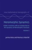 Meromorphic Dynamics: Volume 2