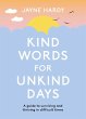 Kind Words for Unkind Days - Bild 1