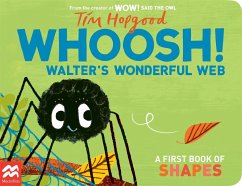 Whoosh! Walter's Wonderful Web - Hopgood, Tim