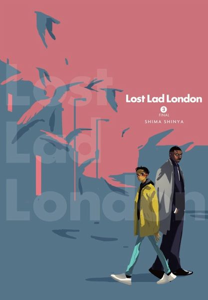 Lost Lad London, Vol. 3 Lost Lad London, Vol. 3