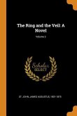 The Ring and the Veil: A Novel; Volume 2