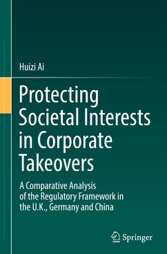 Protecting Societal Interests in Corporate Takeovers - Ai, Huizi