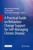 A Practical Guide on Behaviour Change Support for Self-Managing Chronic Disease