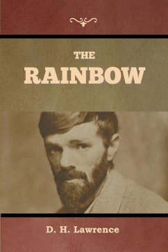 The Rainbow - Lawrence, D. H.