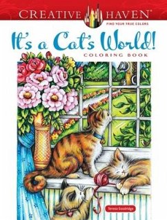 Creative Haven it's a Cat's World! Coloring Book - Teresa, Goodridge