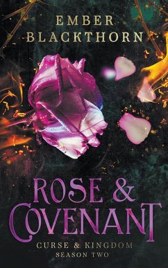 Rose & Covenant - Blackthorn, Ember