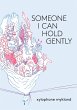 Someone I Can Hold Gently - Bild 1