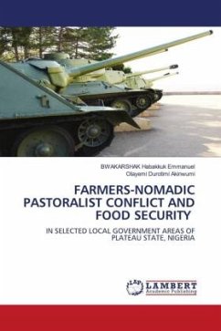 FARMERS-NOMADIC PASTORALIST CONFLICT AND FOOD SECURITY