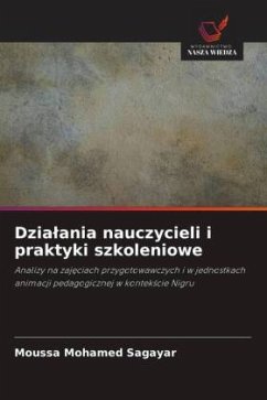 Dzia¿ania nauczycieli i praktyki szkoleniowe - Mohamed Sagayar, Moussa