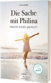 Die Sache mit Philina