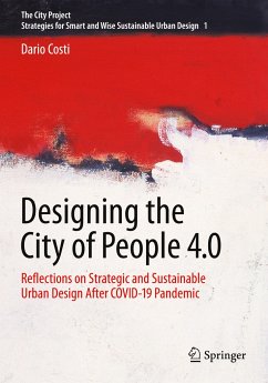 Designing the City of People 4.0 - Costi, Dario