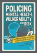 Policing Mental Health, Vulnerability... - Bild 1
