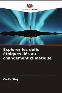 Explorer les défis éthiques liés au changement climatique - Steyn, Corlie