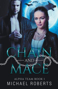 Chain and Mace - Roberts, Michael