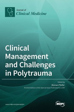 Clinical Management and Challenges in Polytrauma