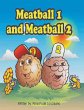 Meatball 1 and Meatball 2 - Bild 1