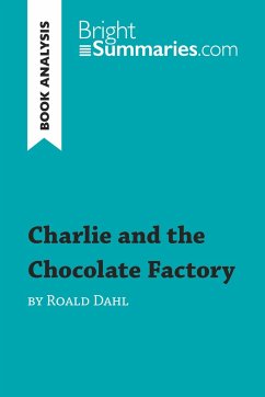 Charlie and the Chocolate Factory by Roald Dahl (Book Analysis) - Bright Summaries