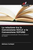 La relazione tra la Convenzione 92CLC e la Convenzione 92FUND