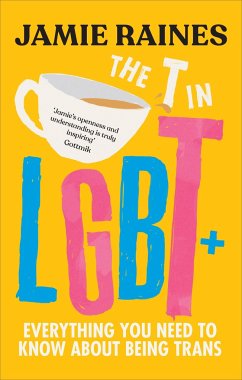 The T in LGBT - Raines, Jamie