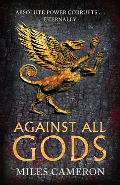 Against All Gods - Cameron, Miles
