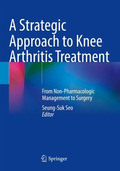 A Strategic Approach to Knee Arthritis Treatment