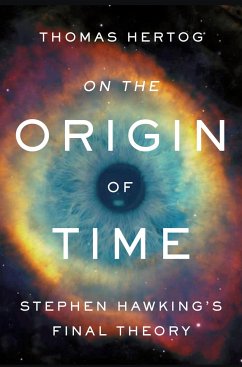 On the Origin of Time - Hertog, Thomas