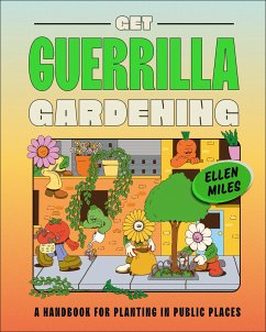 Get Guerrilla Gardening - Miles, Ellen