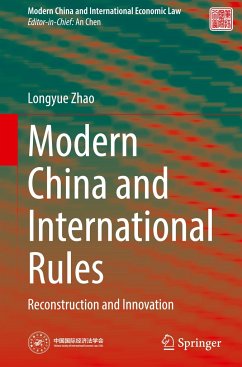 Modern China and International Rules - Zhao, Longyue