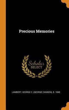 Precious Memories - Lambert, George C. B.