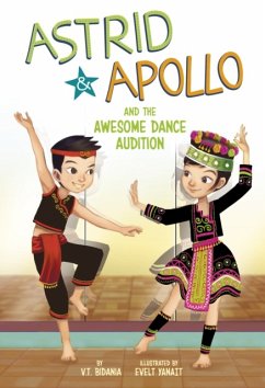 Astrid and Apollo and the Awesome Dance Audition - Bidania, V.T.