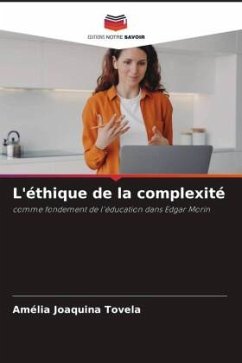 L'éthique de la complexité - Joaquina Tovela, Amélia