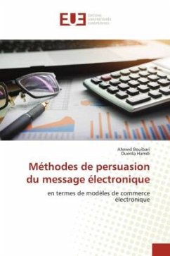 Méthodes de persuasion du message électronique - Boulbari, Ahmed;Hamdi, Ouerda