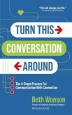 Turn This Conversation Around (eBook, ePUB)