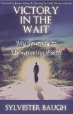 Victory in the Wait (eBook, ePUB)