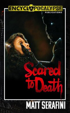 Cover Scared to Death: The Novelization (eBook, ePUB)